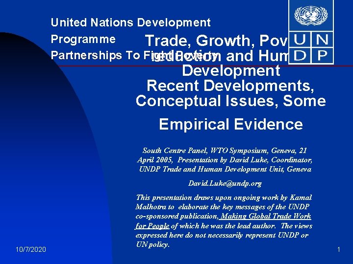 United Nations Development Programme Trade, Growth, Poverty Partnerships To Fight Poverty and Human reduction