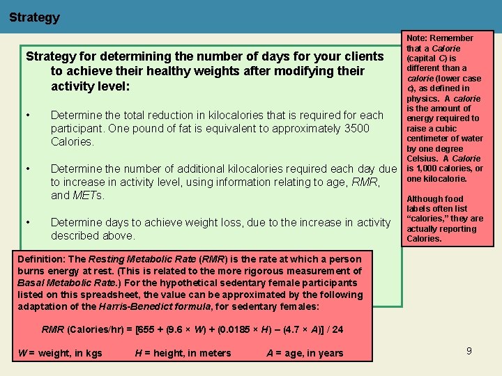 Strategy for determining the number of days for your clients to achieve their healthy