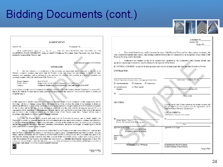 Bidding Documents (cont. ) 24 