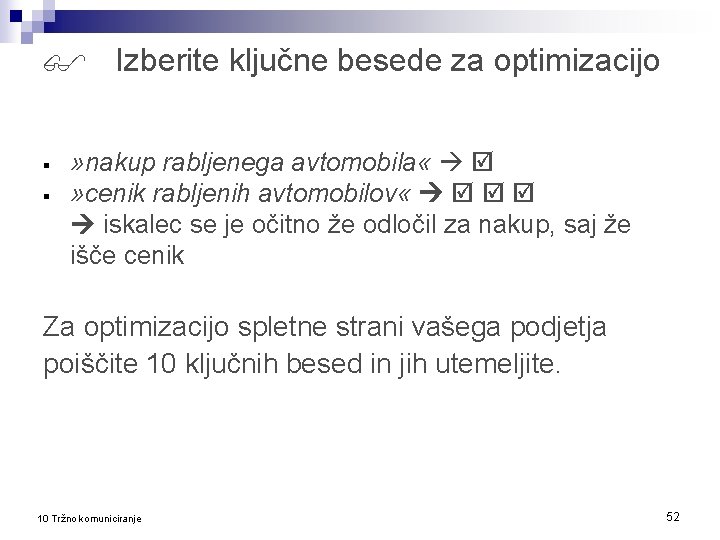  Izberite ključne besede za optimizacijo § § » nakup rabljenega avtomobila « »