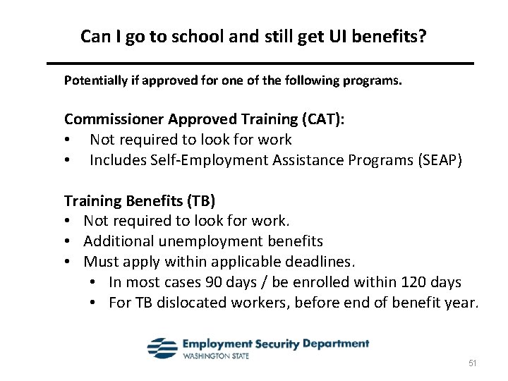 Can I go to school and still get UI benefits? Potentially if approved for