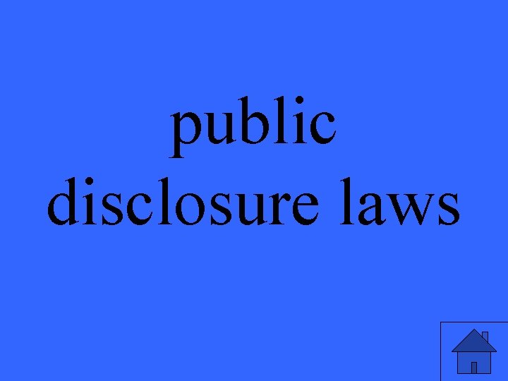 public disclosure laws 