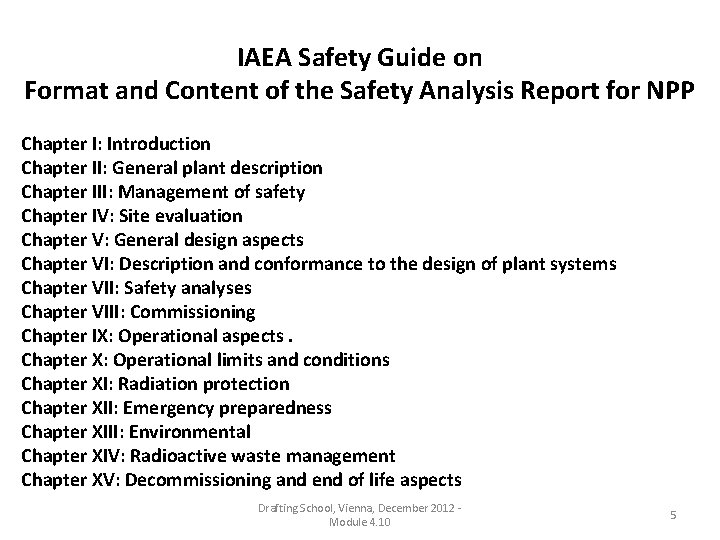 IAEA Safety Guide on Format and Content of the Safety Analysis Report for NPP