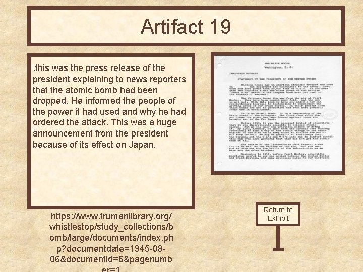 Artifact 19. this was the press release of the president explaining to news reporters