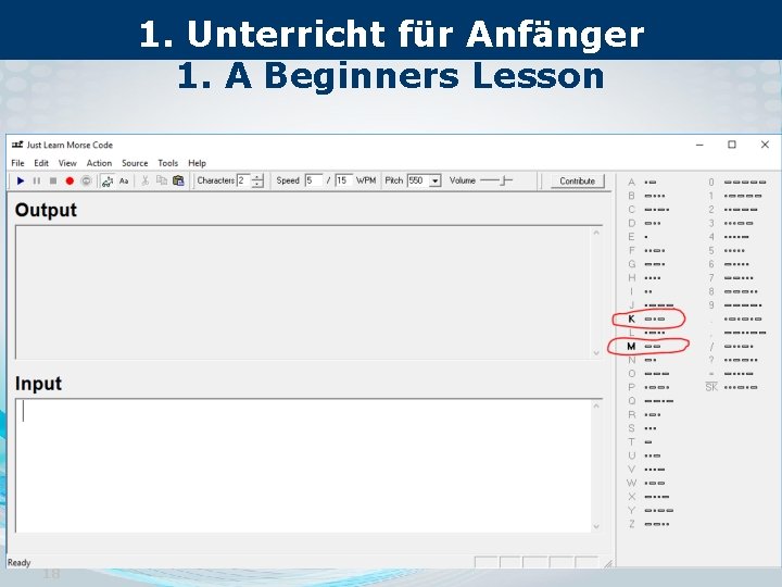 1. Unterricht für Anfänger 1. A Beginners Lesson 18 