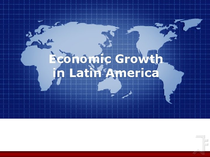 Economic Growth in Latin America 