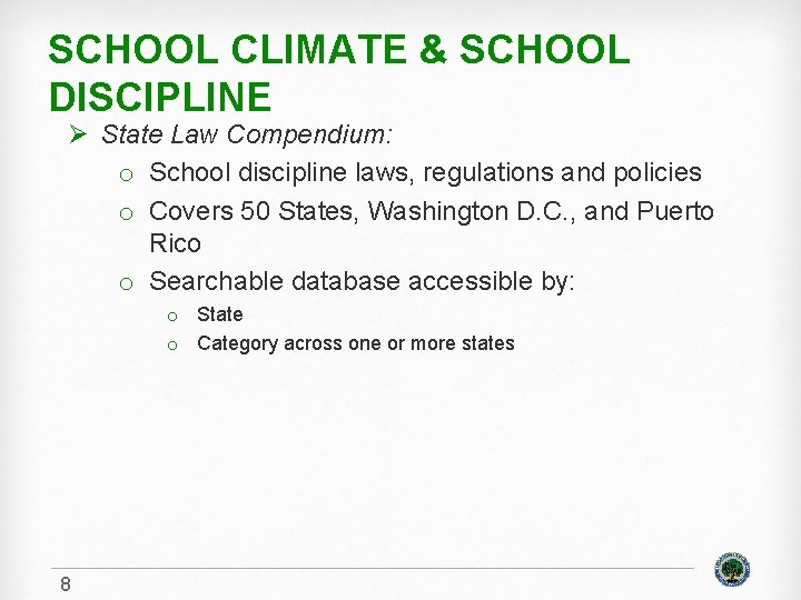 SCHOOL CLIMATE DISCIPLINE SCHOOL CLIMATE SCHOOL DISCIPLINE Improving