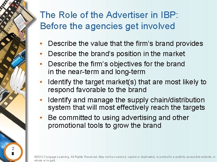 The Role of the Advertiser in IBP: Before the agencies get involved • Describe