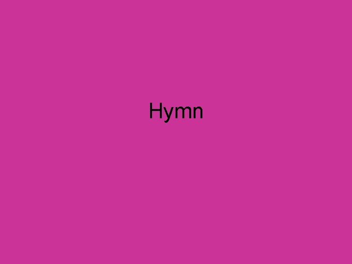 Hymn 