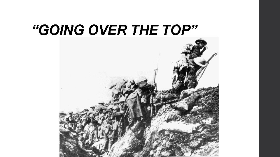 “GOING OVER THE TOP” 