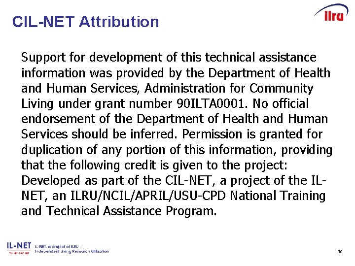 CIL-NET Attribution Support for development of this technical assistance information was provided by the