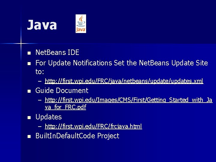 Java n n Net. Beans IDE For Update Notifications Set the Net. Beans Update