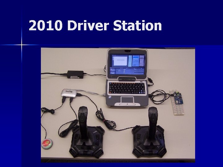 2010 Driver Station 