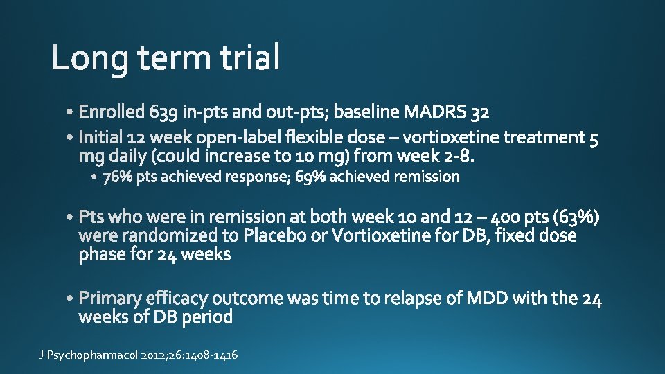 J Psychopharmacol 2012; 26: 1408 -1416 