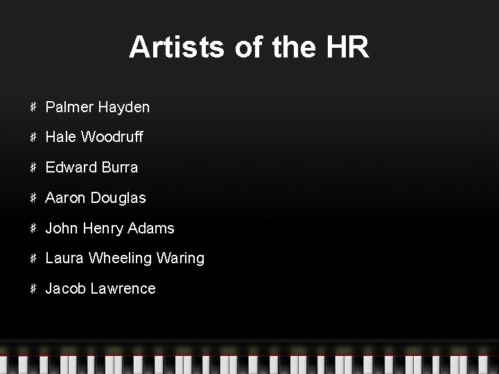 Artists of the HR Palmer Hayden Hale Woodruff Edward Burra Aaron Douglas John Henry Artists of the HR Palmer Hayden Hale Woodruff Edward Burra Aaron Douglas John Henry
