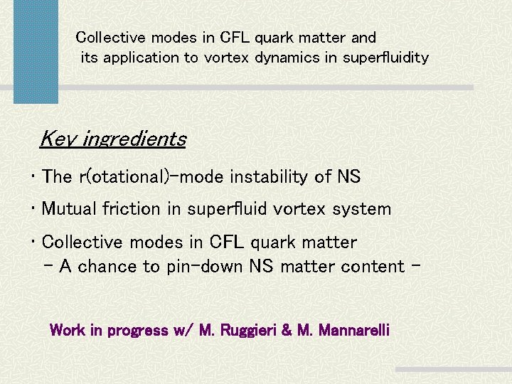 Collective modes in CFL quark matter and its application to vortex dynamics in superfluidity Collective modes in CFL quark matter and its application to vortex dynamics in superfluidity