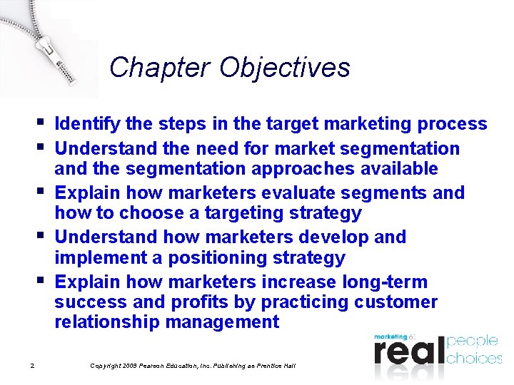 Chapter Objectives § Identify the steps in the target marketing process § Understand the Chapter Objectives § Identify the steps in the target marketing process § Understand the