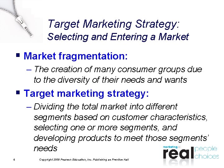 Target Marketing Strategy: Selecting and Entering a Market § Market fragmentation: – The creation Target Marketing Strategy: Selecting and Entering a Market § Market fragmentation: – The creation