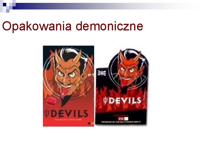 Opakowania demoniczne 