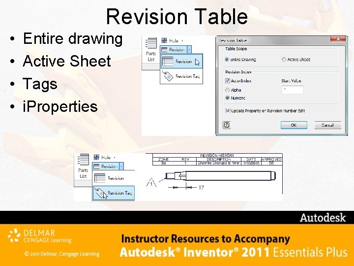 Revision Table • • Entire drawing Active Sheet Tags i. Properties 