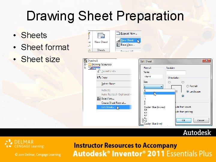 Drawing Sheet Preparation • Sheets • Sheet format • Sheet size 