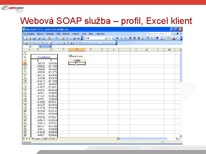 Webová SOAP služba – profil, Excel klient Footer text 