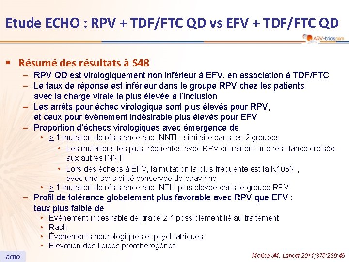 Etude ECHO : RPV + TDF/FTC QD vs EFV + TDF/FTC QD § Résumé