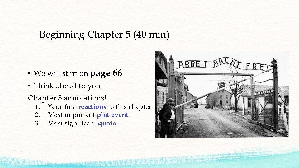 Beginning Chapter 5 (40 min) • We will start on page 66 • Think