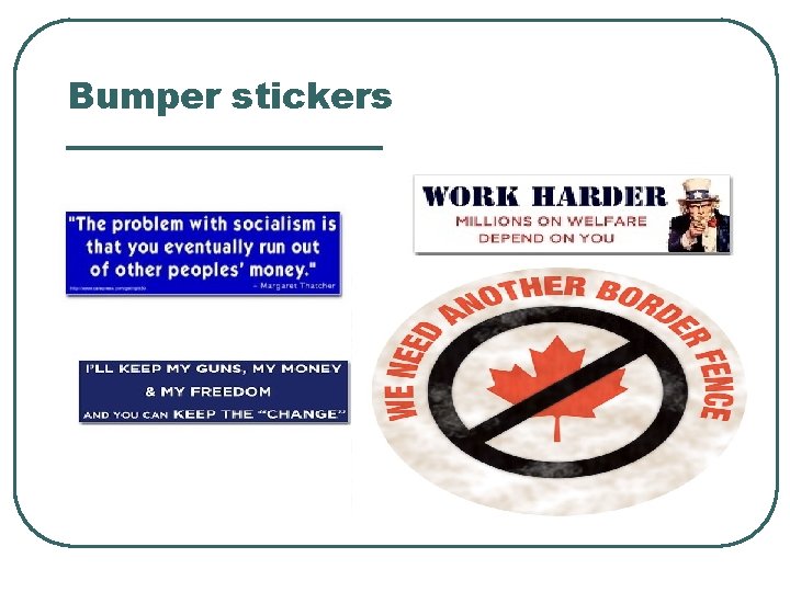 Bumper stickers 