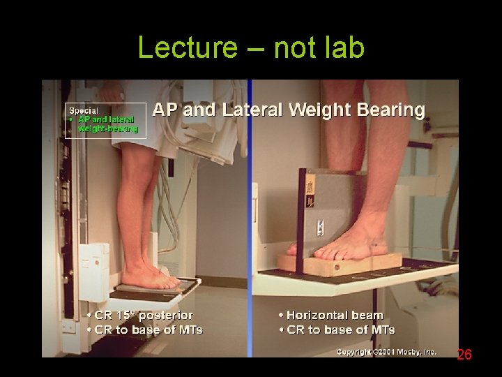 Lecture – not lab 26 