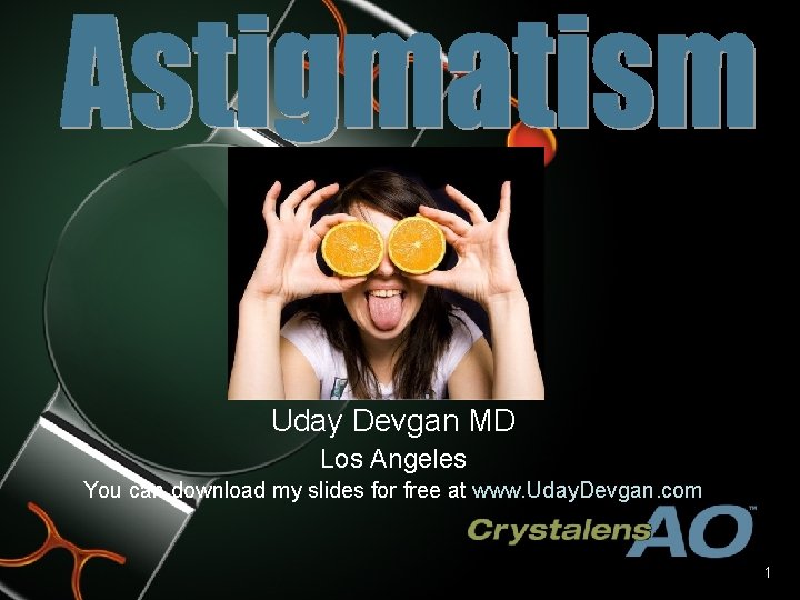 Uday Devgan MD Los Angeles You can download my slides for free at www.