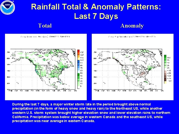 Rainfall Total & Anomaly Patterns: Last 7 Days Total Anomaly During the last 7