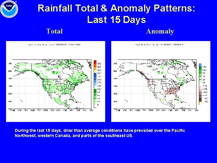 Rainfall Total & Anomaly Patterns: Last 15 Days Total Anomaly During the last 15