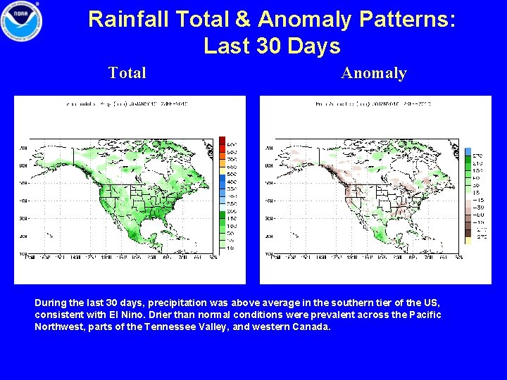 Rainfall Total & Anomaly Patterns: Last 30 Days Total Anomaly During the last 30