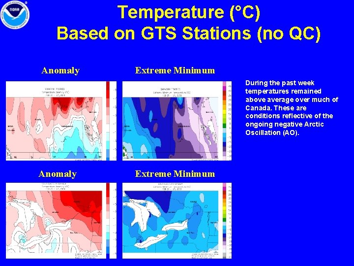Temperature (°C) Based on GTS Stations (no QC) Anomaly Extreme Minimum During the past