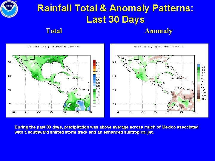 Rainfall Total & Anomaly Patterns: Last 30 Days Total Anomaly During the past 30