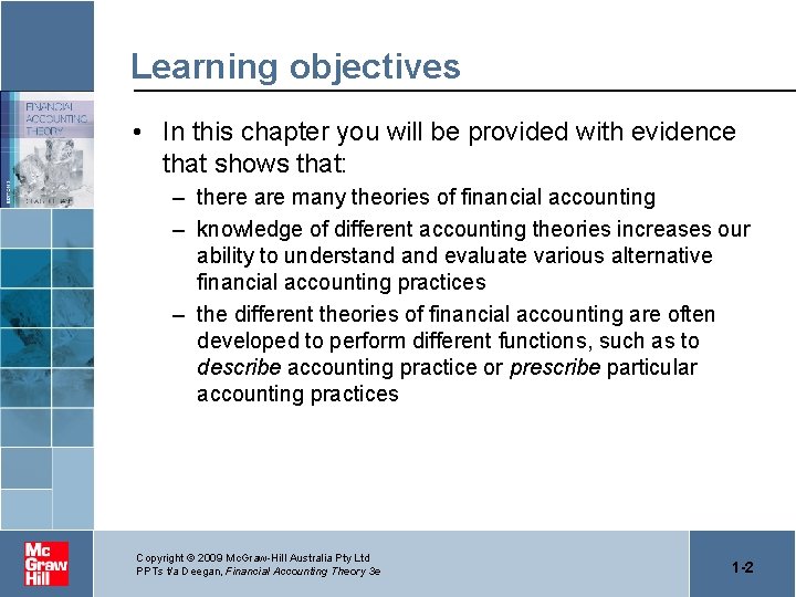 Learning objectives • In this chapter you will be provided with evidence that shows