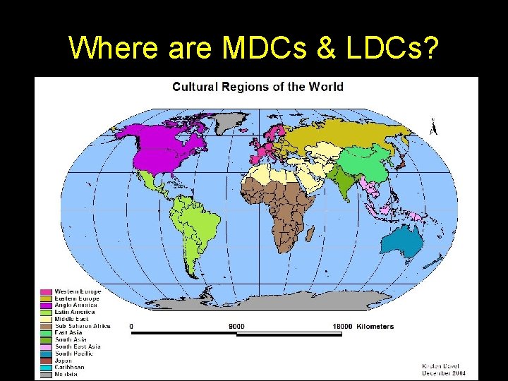 Where are MDCs & LDCs? 