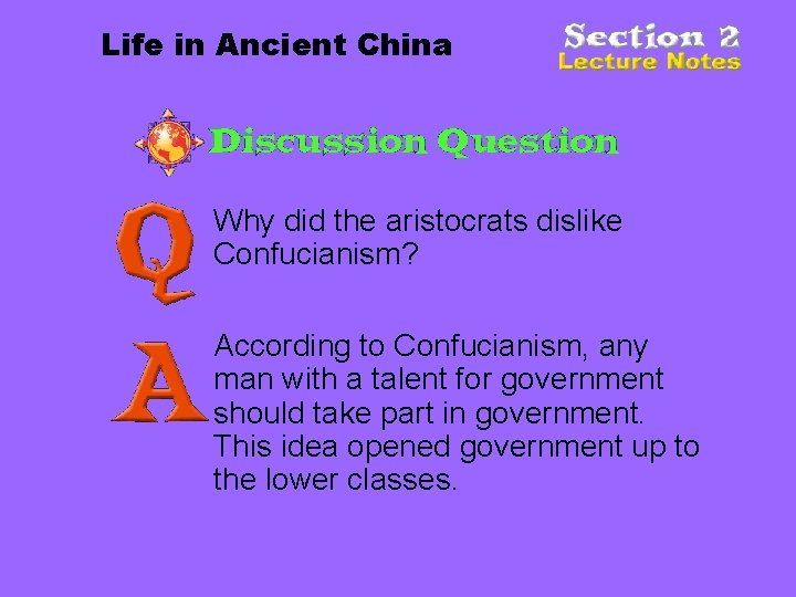 Chapter 6 Section 2 Life in Ancient China