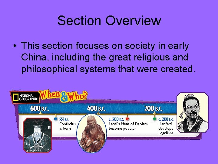 Section Overview • This section focuses on society in early China, including the great Section Overview • This section focuses on society in early China, including the great