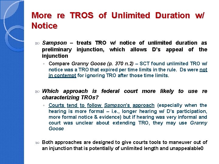 More re TROS of Unlimited Duration w/ Notice Sampson – treats TRO w/ notice