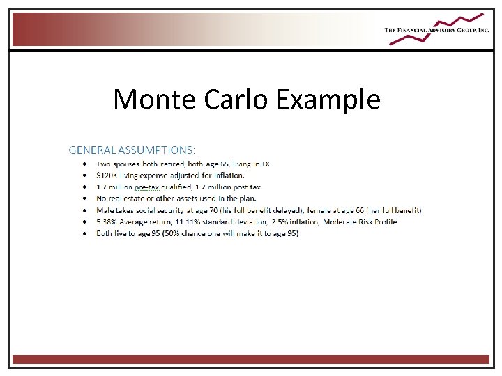 Monte Carlo Example Monte Carlo Example