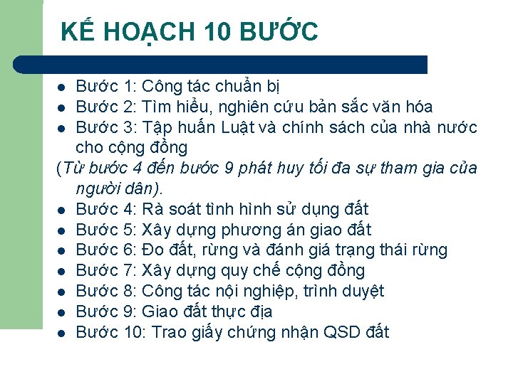 KẾ HOẠCH 10 BƯỚC Bước 1: Công tác chuẩn bị l Bước 2: Tìm
