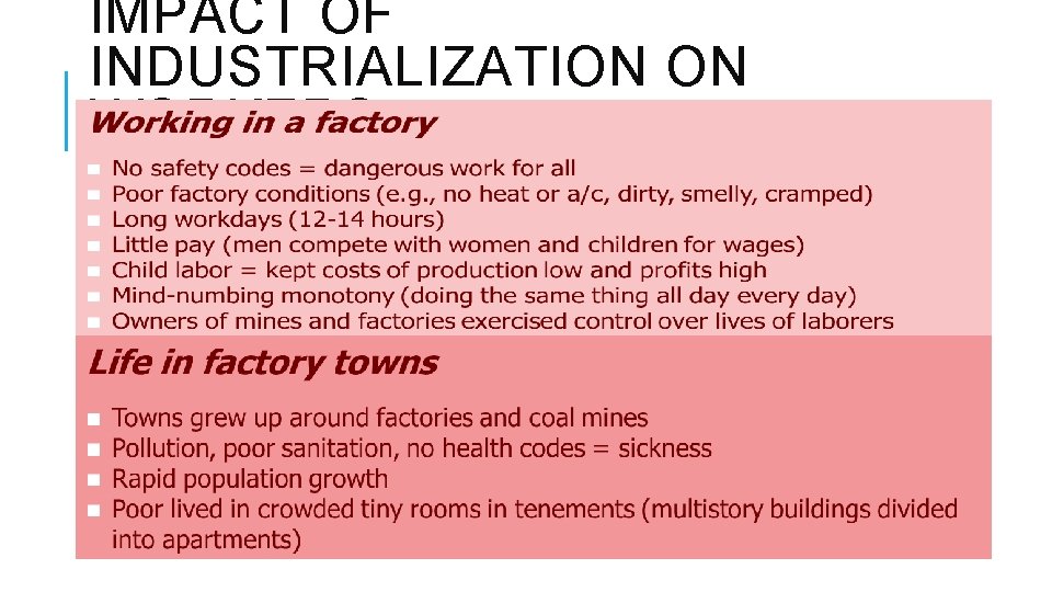 IMPACT OF INDUSTRIALIZATION ON WORKERS 