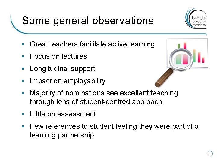 Some general observations • Great teachers facilitate active learning • Focus on lectures •