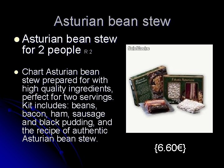 Asturian bean stew l Asturian bean stew for 2 people R 2 l Chart
