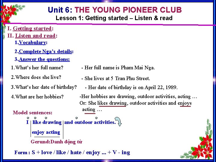 Unit 6: THE YOUNG PIONEER CLUB Lesson 1: Getting started – Listen & read