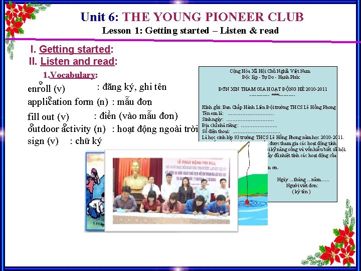 Unit 6: THE YOUNG PIONEER CLUB Lesson 1: Getting started – Listen & read