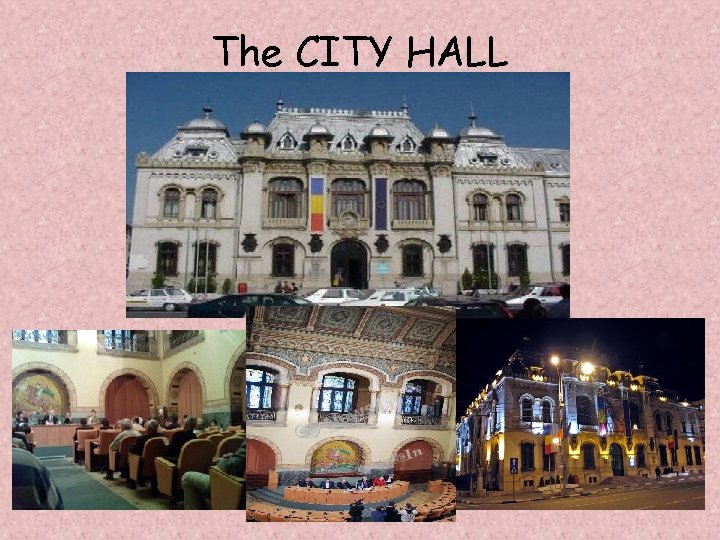 The CITY HALL The CITY HALL