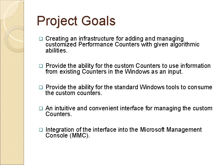 ENHANCED MONITORING TOOL PROJECT Project Presentation By David